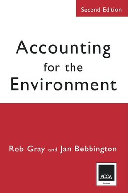 Gray, R: Accounting for the Environment