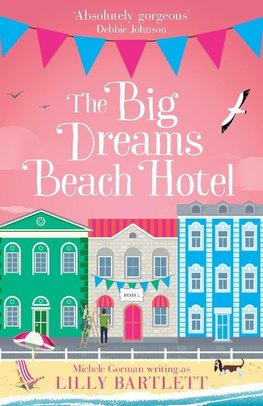 The Big Dreams Beach Hotel