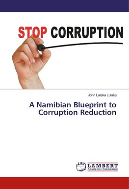 A Namibian Blueprint to Corruption Reduction