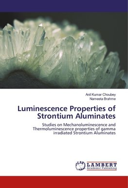 Luminescence Properties of Strontium Aluminates