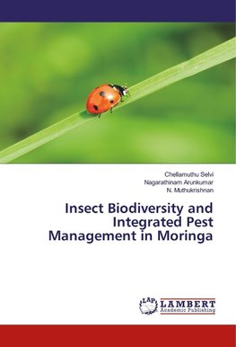 Insect Biodiversity and Integrated Pest Management in Moringa