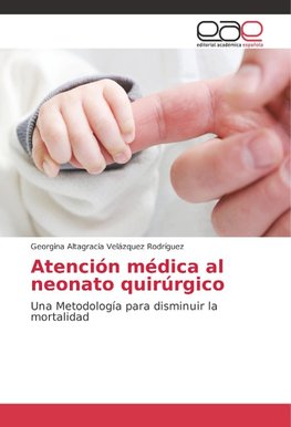 Atención médica al neonato quirúrgico