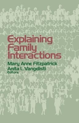 Fitzpatrick, M: Explaining Family Interactions