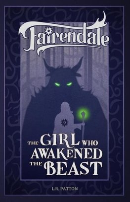 The Girl Who Awakened the Beast