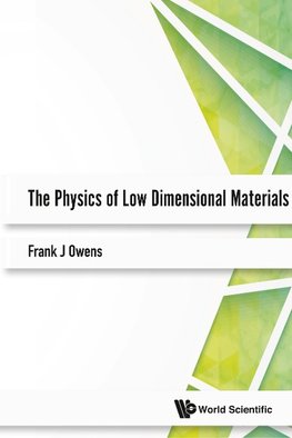 J, O:  Physics Of Low Dimensional Materials, The