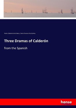 Three Dramas of Calderón