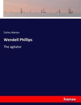 Wendell Phillips