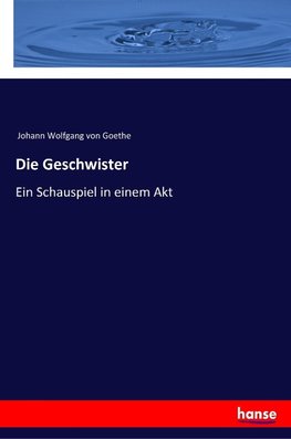 Die Geschwister