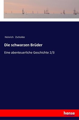 Die schwarzen Brüder