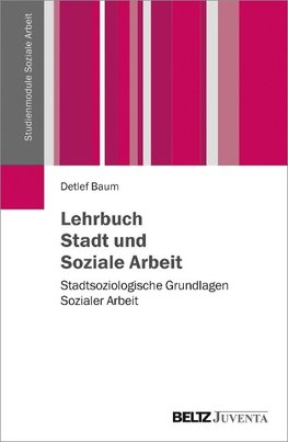 Lehrbuch Stadt und Soziale Arbeit