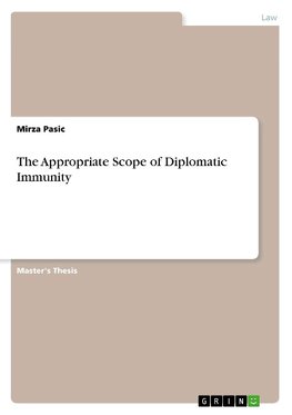 The Appropriate Scope of Diplomatic Immunity