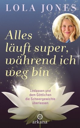 Alles läuft super, während ich weg bin