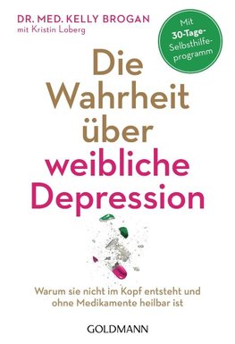 Die Wahrheit über weibliche Depression