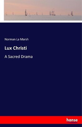 Lux Christi