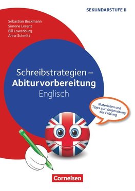 Schreibstrategien - Abiturvorbereitung Englisch