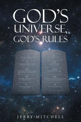 God's Universe, God's Rules