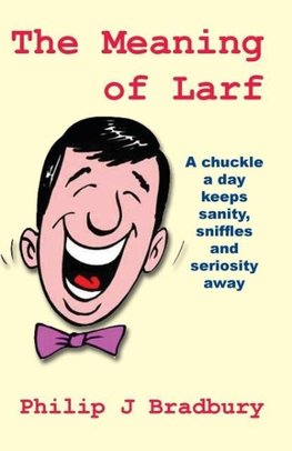 The Meaning of Larf