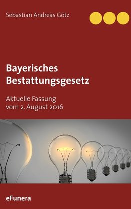 Bayerisches Bestattungsgesetz