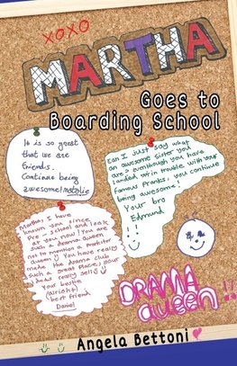 Martha goes to boarding school