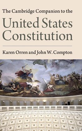 The Cambridge Companion to the United States Constitution