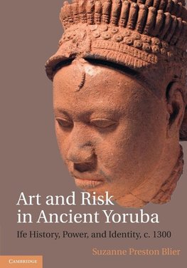 Art and Risk in Ancient Yoruba