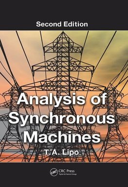 Lipo, T: Analysis of Synchronous Machines