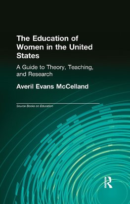 McClelland, A: Education of Women in the United States