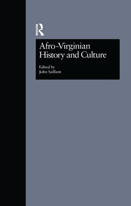 Saillant, J: Afro-Virginian History and Culture