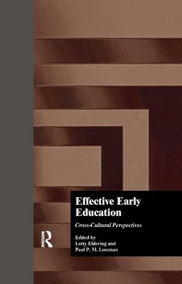 Eldering, L: Effective Early Childhood Education