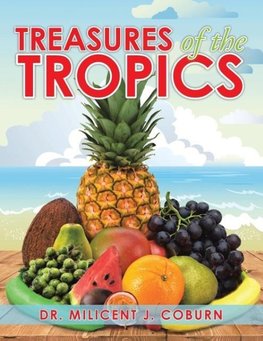 Treasures of the Tropics