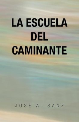 La escuela del caminante