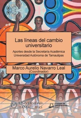 Las líneas del cambio universitario