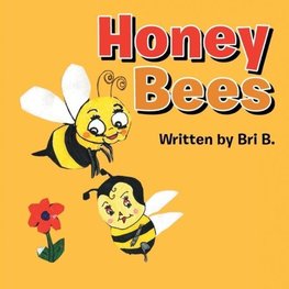 Honey Bees