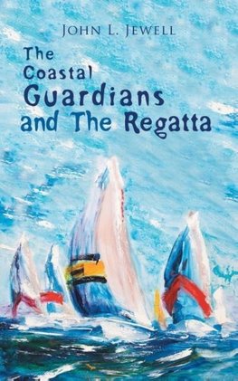 The Coastal Guardians and The Regatta