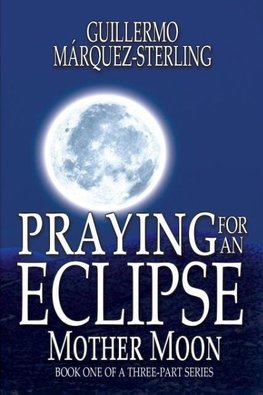 Praying for an Eclipse