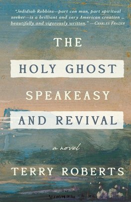 The Holy Ghost Speakeasy and Revival