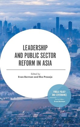 Leadership and Public Sector Reform in Asia