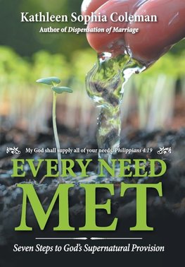 Every Need Met