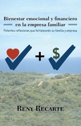 Bienestar emocional y financiero en la empresa familiar