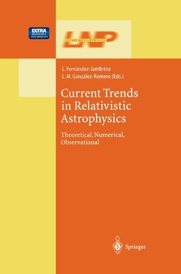 Current Trends in Relativistic Astrophysics