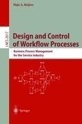 Design and Control of Workflow Processes