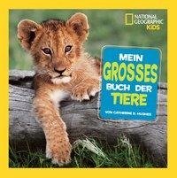 Mein großes Buch der Tiere