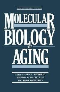 Molecular Biology of Aging