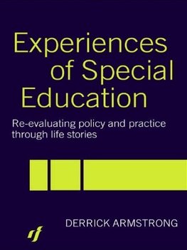 Armstrong, D: Experiences of Special Education