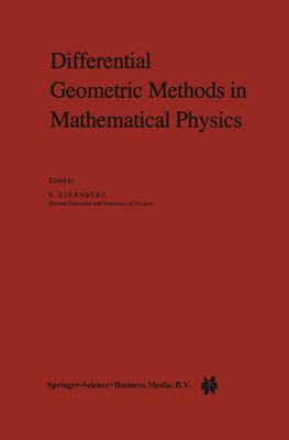 Differential Geometric Methods in Mathematical Physics