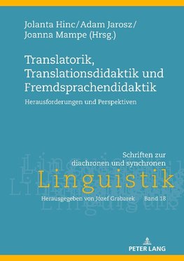 Translatorik, Translationsdidaktik und Fremdsprachendidaktik