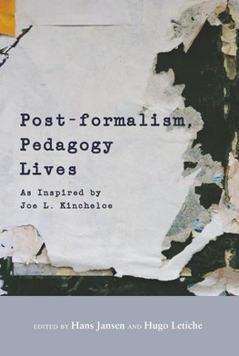 Post-formalism, Pedagogy Lives