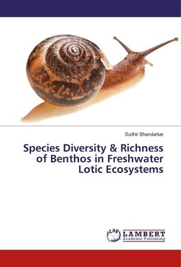 Species Diversity & Richness of Benthos in Freshwater Lotic Ecosystems