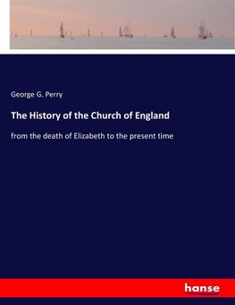 The History of the Church of England