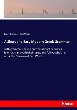 A Short and Easy Modern Greek Grammar